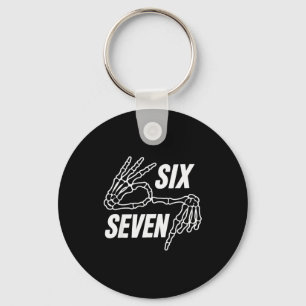 Six Seven 6 7 Meme Skeleton Hands Sign  Key Ring