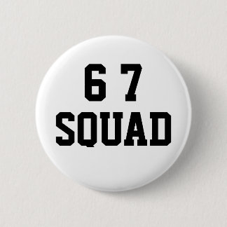 Six Seven 6 7 Squad Funny Meme Humor Cm Round Badge
