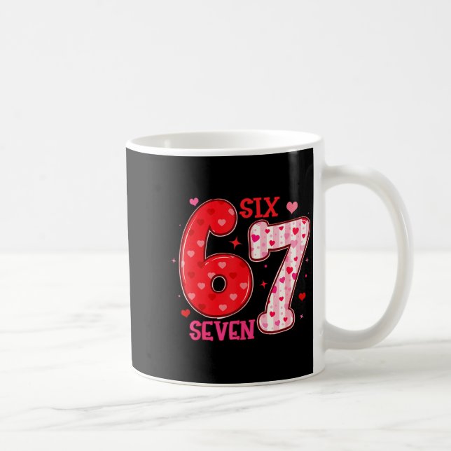 Six Seven 6 7 Valentines Day Trendy Valentine Meme Coffee Mug (Right)
