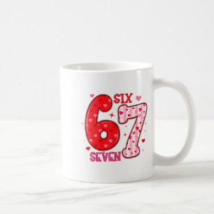 Six Seven 6 7 Valentines Day Trendy Valentine Meme Coffee Mug