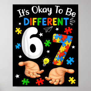 Six Seven Autism Awareness 67 Men Women Kids Boys Poster