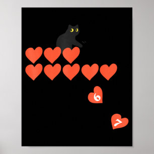 Six Seven Black Cat Knocking Off Hearts Funny 67 V Poster