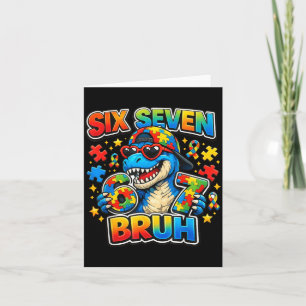 Six Seven Bruh 67 Autism Awareness Dinosaur Boys Card