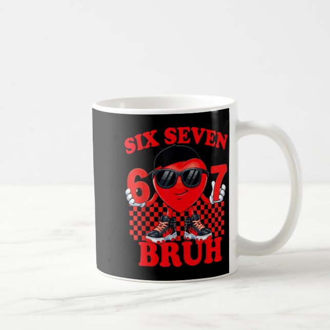 Six Seven Bruh 67 Heart Valentines Day Boy Girl Ki Coffee Mug (Right)