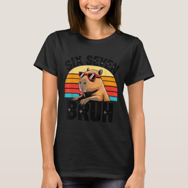 Six Seven Bruh 67 Meme Capybara  T-Shirt (Front)