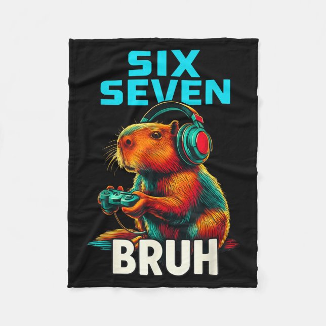Six Seven Bruh 67 Meme Funny Capybara  Fleece Blanket (Front)