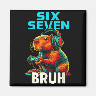 Six Seven Bruh 67 Meme Funny Capybara  Magnet