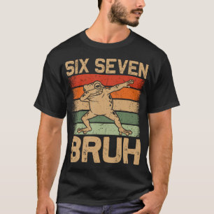 Six Seven Bruh 67 Meme Funny Gen Alpha Slang Frog T-Shirt