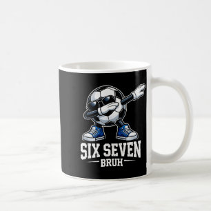 Six Seven Bruh Brainrot Gen Alpha Dabbing Soccer B Coffee Mug