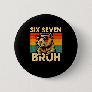 Six Seven Bruh Capybara Retro Vintage Funny 67 Mem 6 Cm Round Badge