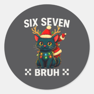 Six Seven Bruh Christmas Cat Meme Funny Santa, Hat Classic Round Sticker