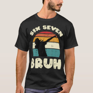 Six Seven Bruh Dab Funny 67 Costume 6 7 Meme Kids T-Shirt