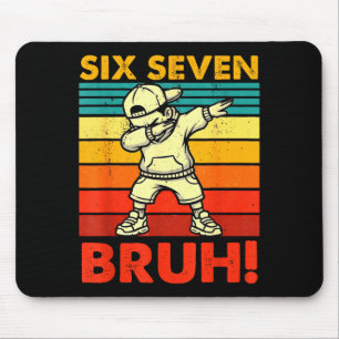 Six Seven Bruh Dabbing Boy Funny 67 Meme Gen Alpha Mouse Pad
