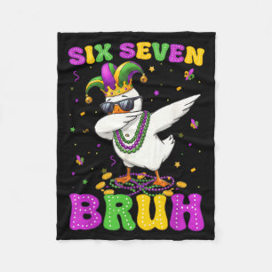 Six Seven Bruh Dabbing Goose Funny Mardi Gras 67 M Fleece Blanket
