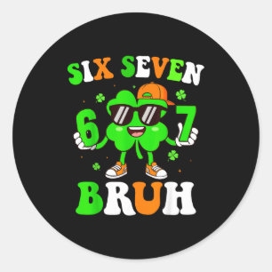 Six seven bruh dabbing shamrock for boys kids st classic round sticker