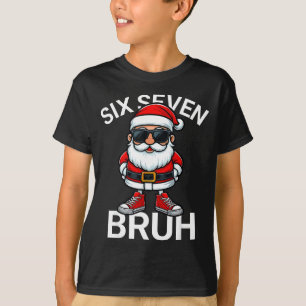 Six Seven Bruh Funny 67 Meme Christmas Santa T-Shirt