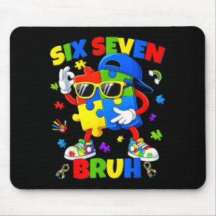 Six Seven Bruh Funny Puzzle 6 7 Meme Autism Mouse Pad