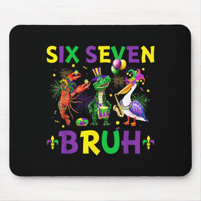 Six Seven Bruh Meme Alligator Crawfish Pelican Mar Mouse Pad (Front)