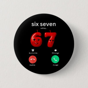 Six Seven Calling Meme Minimalist Trendy Phone Scr 6 Cm Round Badge