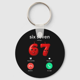 Six Seven Calling Meme Minimalist Trendy Phone Scr Key Ring