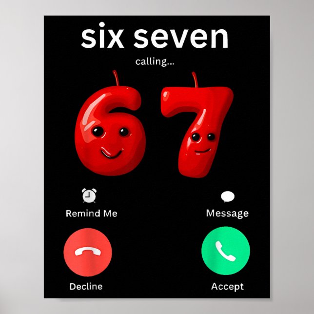 Six Seven Calling Meme Minimalist Trendy Phone Scr Poster (Front)