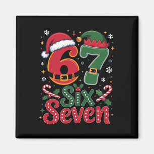 Six Seven Christmas 6 7 Christmas For Boys Men Kid Magnet