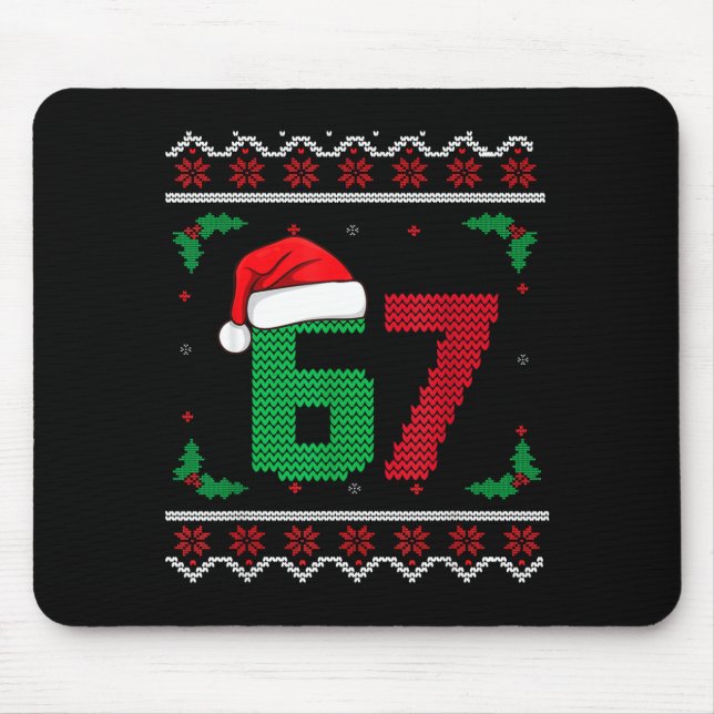 Six Seven Christmas 6 7 Ugly Christmas Sweater  Mouse Pad (Front)