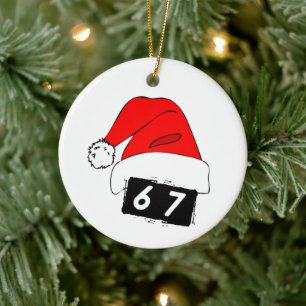 Six Seven Christmas Ceramic Ornament! Ornament