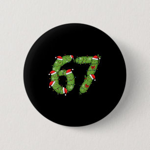 Six Seven Christmas Pickle Funny Holiday 67 Meme  6 Cm Round Badge