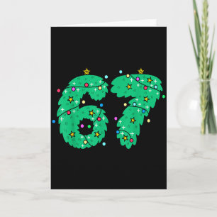 Six Seven Christmas Tree For Kids Boys Girls 67 Me Card