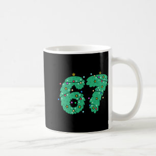 Six Seven Christmas Tree For Kids Boys Girls 67 Me Coffee Mug