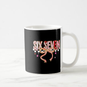 Six Seven Coquette Bow Women Girl Funny Valentines Coffee Mug