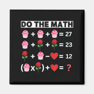 Six Seven Do The Math 67 Women Teacher Valentine's Magnet