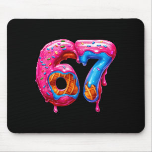 Six Seven Donut Ice Cream Drip Cool Meme Funny 67  Mouse Pad