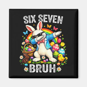 Six Seven Easter Bruh Happy 67 Easter Bunny Magnet