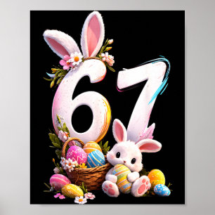 Six Seven Easter Kids Bunny 67 Easter Toddler Poster
