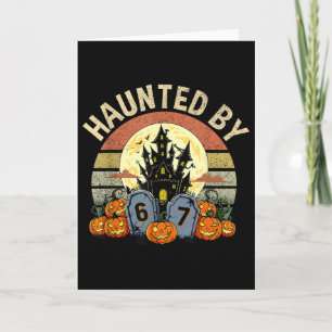 Six Seven Gen Alpha Z Halloween 6767 Funny Haunted Card