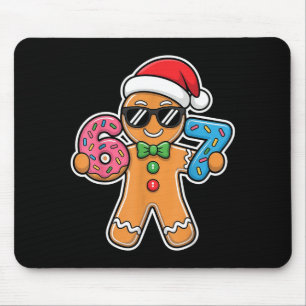 Six Seven Gingerbread 67 Funny Christmas Boys Kids Mouse Pad