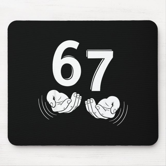 Six Seven Hands 6-7 Meme 67 Men Women  Mouse Pad (Front)