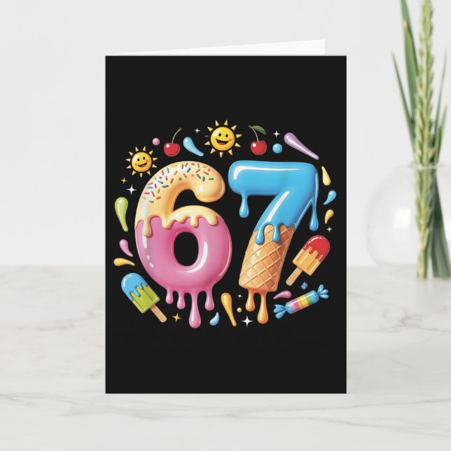 Six Seven Ice Cream Drip Cool Meme 67 Funny Number Card (Front)