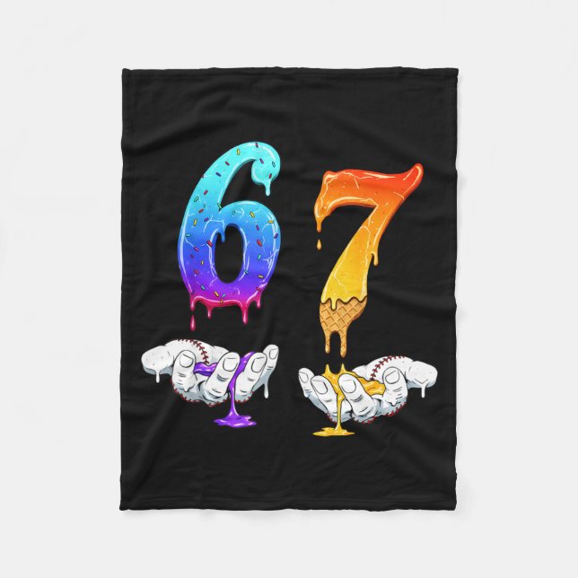 Six Seven Ice Cream Drip Cool Meme 67 Funny Number Fleece Blanket (Front)