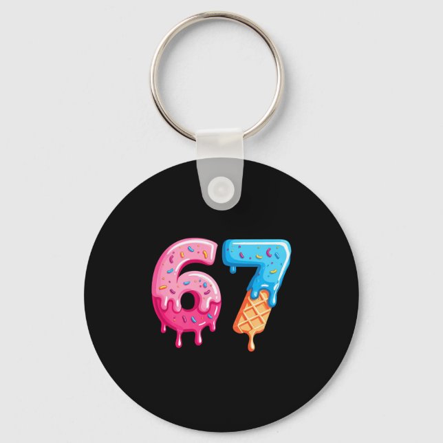 Six Seven Ice Cream Drip Cool Meme 67 Funny Number Key Ring (Front)
