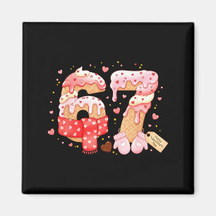 Six Seven Ice Cream Drip Cool Meme 67 Funny Valent Magnet