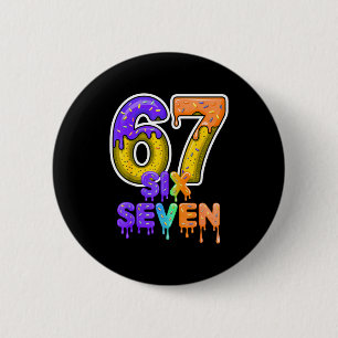 Six Seven Ice Cream Drip Gen Alpha Slang 6 7 Meme  6 Cm Round Badge