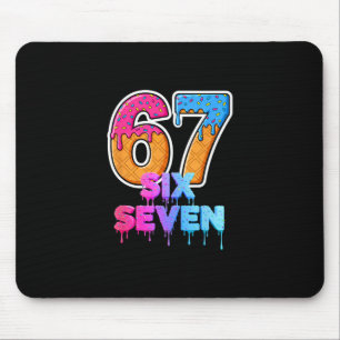 Six Seven Ice Cream Drip Gen Alpha Slang 6 7 Trend Mouse Pad