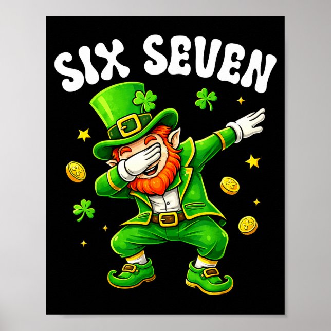 Six seven leprechaun dabbing 67 meme st patrick's poster (Front)