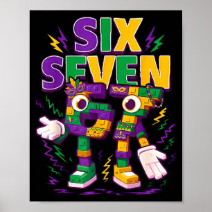 Six Seven Mardi Gras Funny 6 7 Brainrot Meme For M Poster