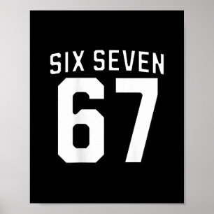 Six Seven Meme 67 Sports Jersey For Boys Girls Kid Poster