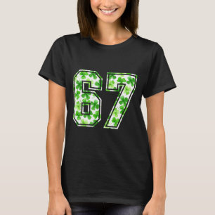 Six seven meme 67 st patricks day shamrock 6 7 mem T-Shirt