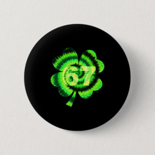 Six Seven Meme 67 St Patricks Day Shamrocks Tie Dy 6 Cm Round Badge